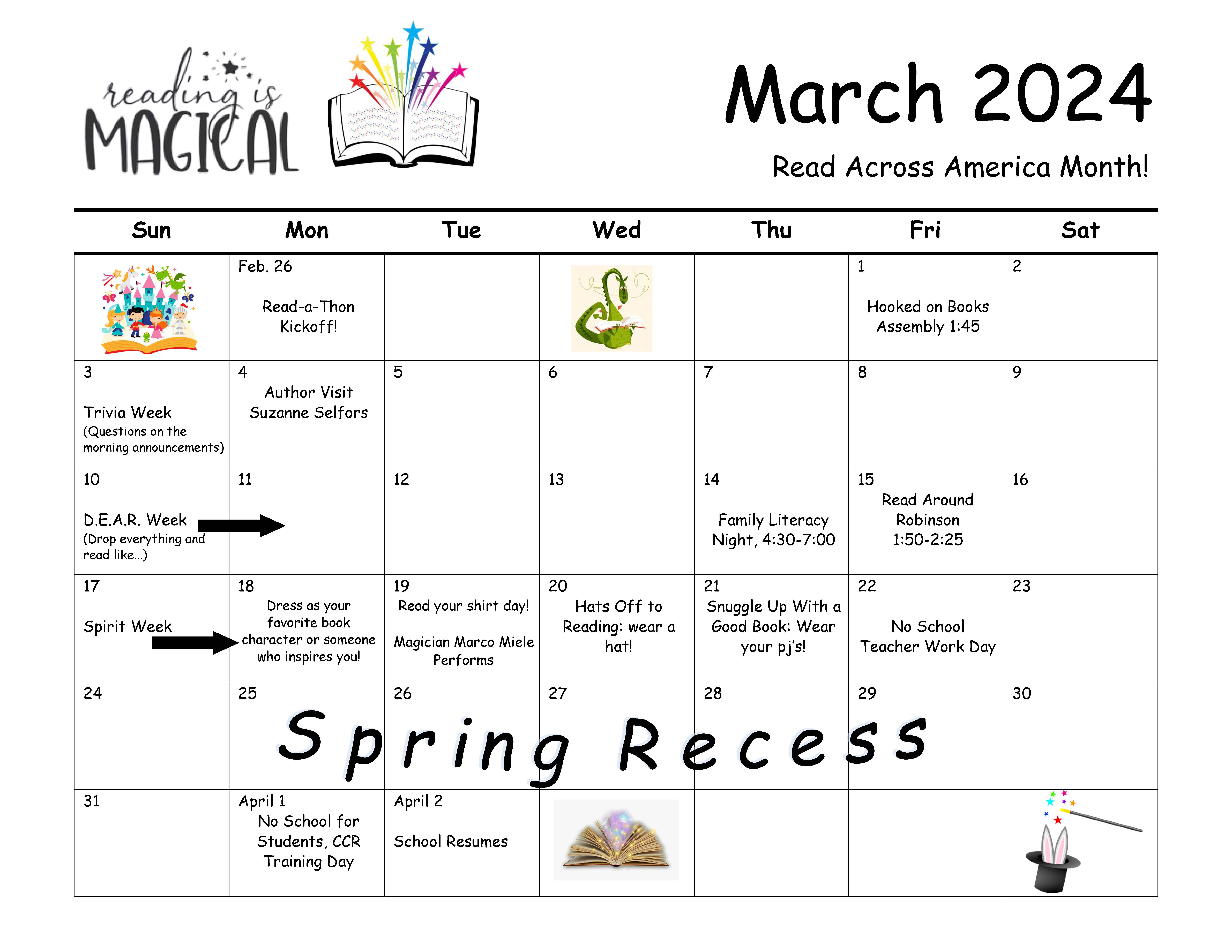 Reading is Magical March is Read Across America Month! Robinson